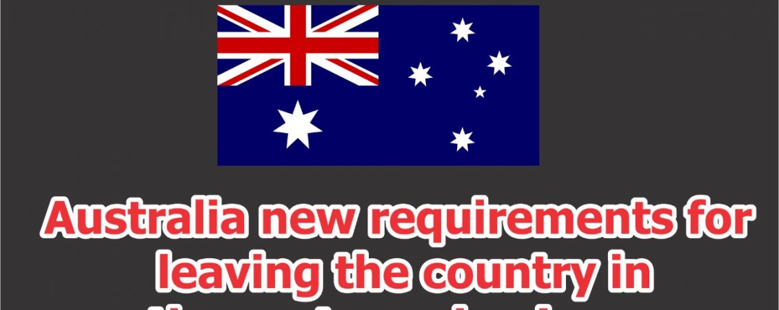 Australia new requirements