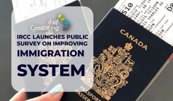 IRCC launches public survey on improving immigration system